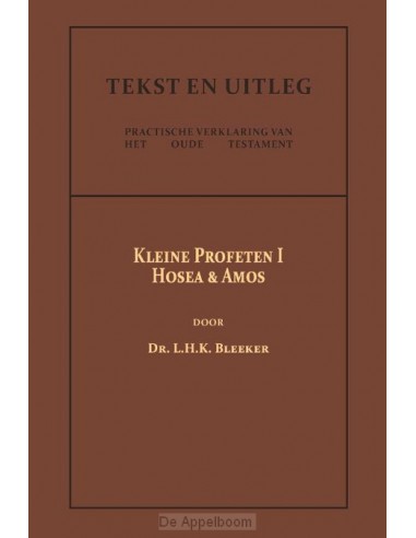 De Kleine Profeten I