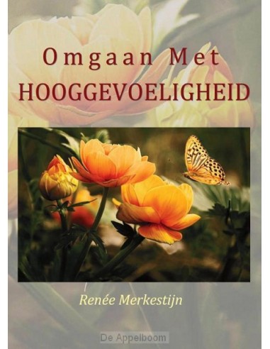 Omgaan met hooggevoeligheid