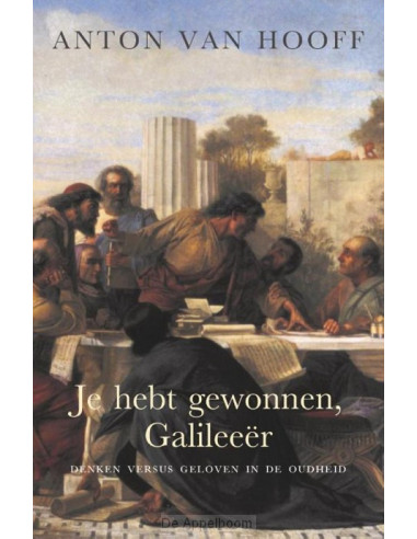 Je hebt gewonnen, Galileeër