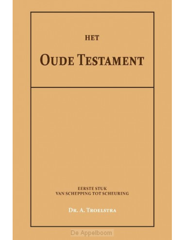 Het Oude Testament I