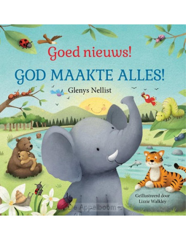 Goed nieuws! God maakte alles GENIET