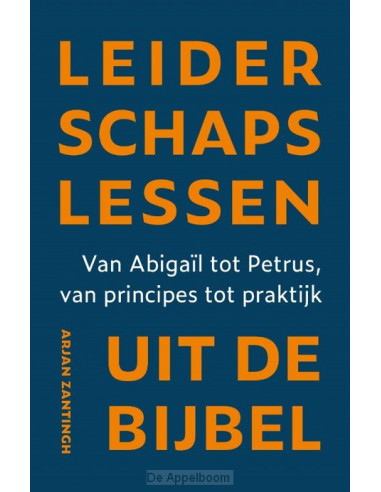 Leiderschapslessen uit de Bijbel