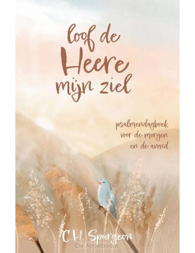 Loof de Heere mijn ziel