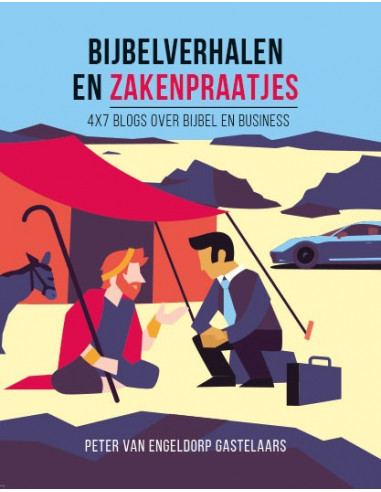 Bijbelverhalen en zakenpraatjes