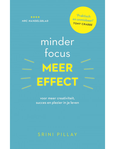 Minder focus, meer effect