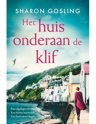 Het huis onderaan de klif