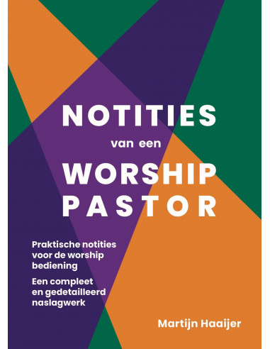 Notities van een worship pastor