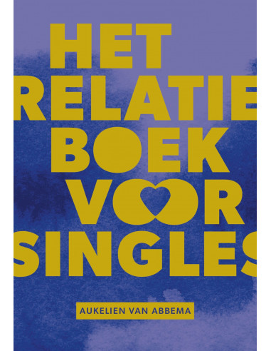 Het relatieboek voor singles