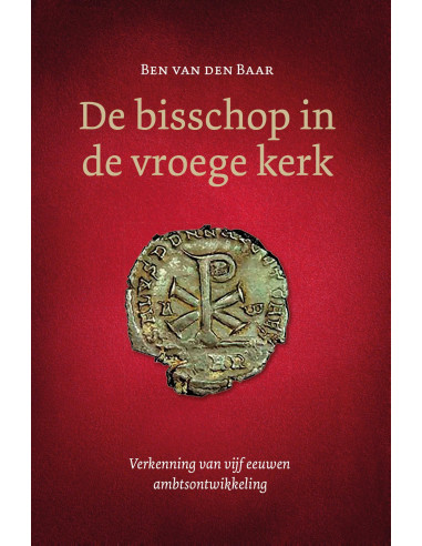 De bisschop in de vroege kerk