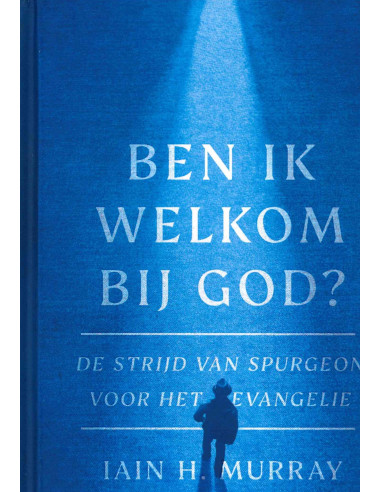 Ben ik welkom bij God?