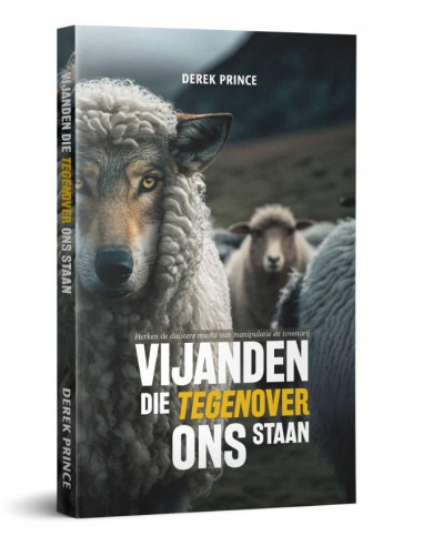 Vijanden die tegenover ons staan