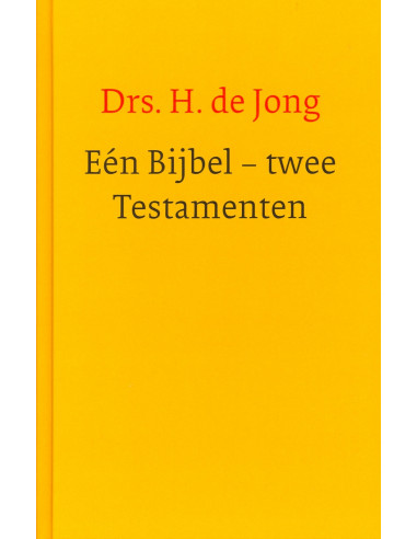 Een bijbel - twee testamenten