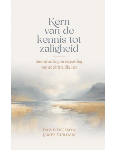 Kern van de kennis tot zaligheid