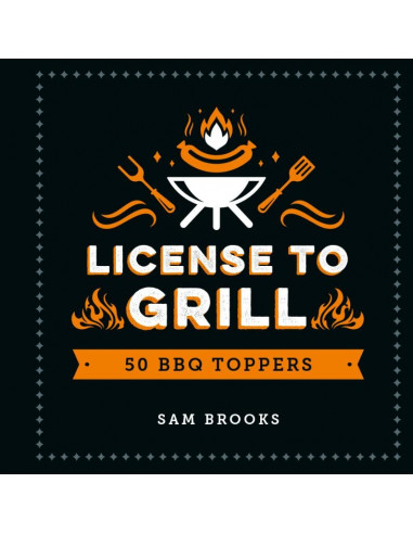 License to grill