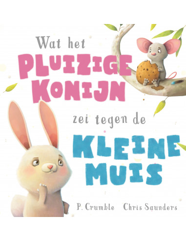 Wat het pluizige konijn zei tegen de kle