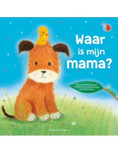 Waar is mijn mama?