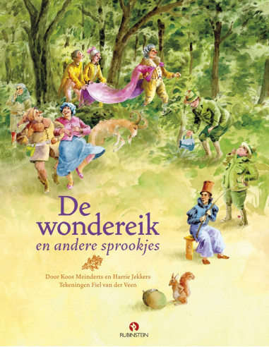 De wondereik en andere sprookjes + CD