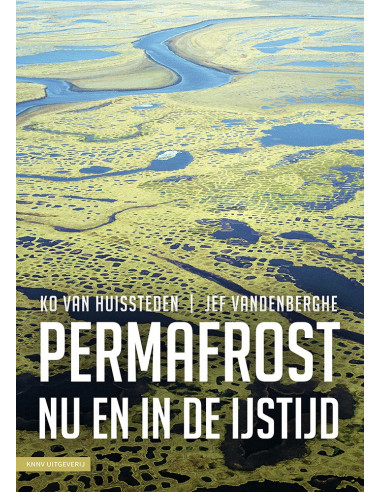 Permafrost nu en in de ijstijd