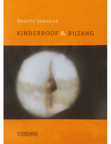 Kinderroof & bijzang