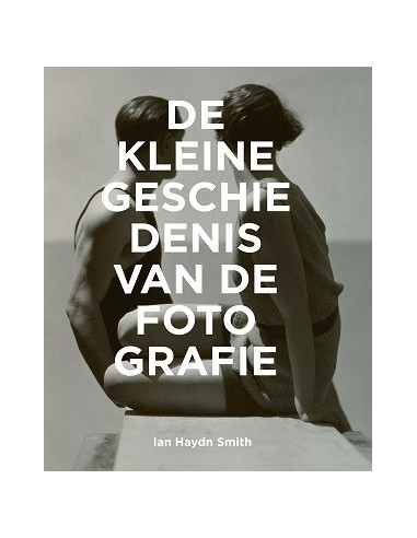 De kleine geschiedenis van de fotografie