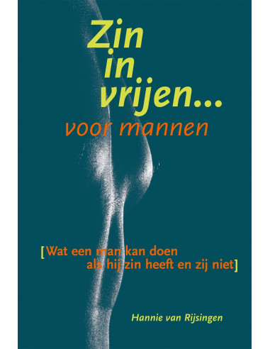 Zin in vrijen voor mannen