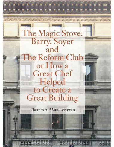 The Magic Stove: Barry, Soyer and The Re