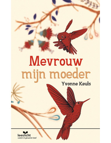 Mevrouw mijn moeder