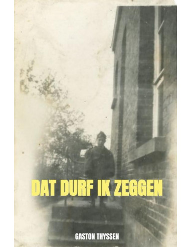 Dat durf ik zeggen