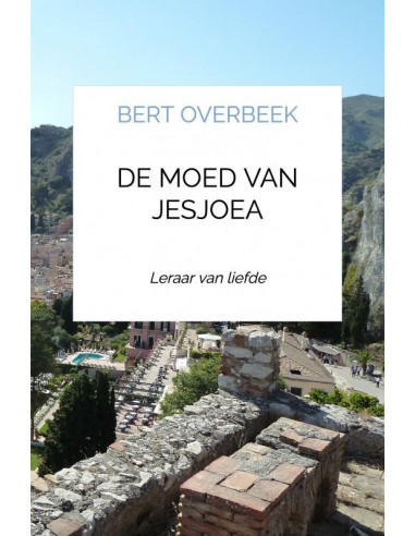 De moed van Jesjoea