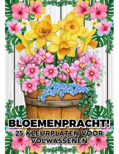 Bloemenpracht! - 25 Kleurplaten voor Vol