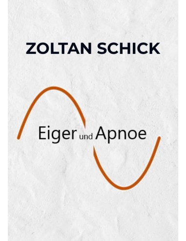 Eiger und Apnoe