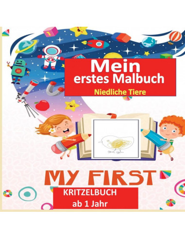 Kritzelbuch ab 1 Jahr :Mein erstes Malbu