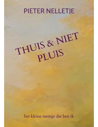 THUIS & NIET PLUIS