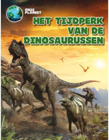 Het tijdperk van de dinosaurussen