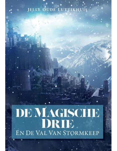 De magische drie