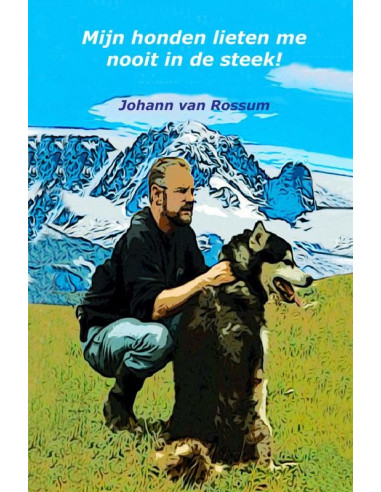 Mijn honden lieten me nooit in de steek!