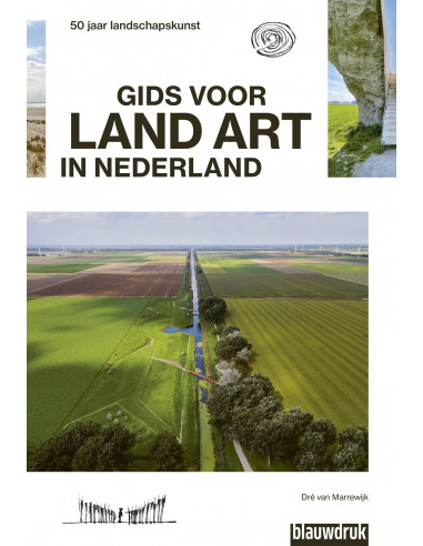 Gids voor Land Art in Nederland