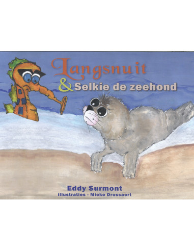 Langsnuit & Selkie de zeehond