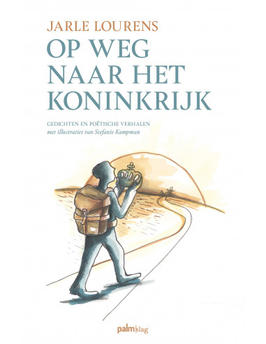 Op weg naar het koninkrijk