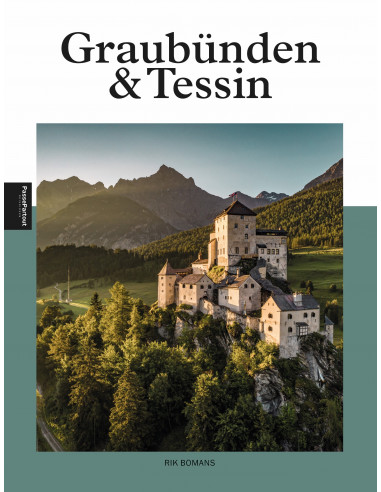 Graubunden & Tessin