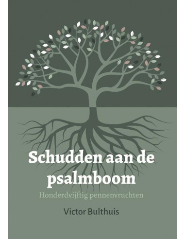 Schudden aan de psalmboom