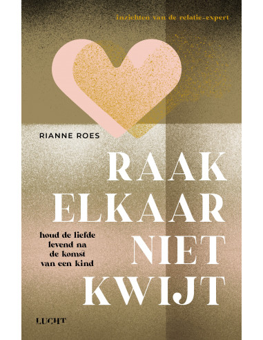 Raak elkaar niet kwijt