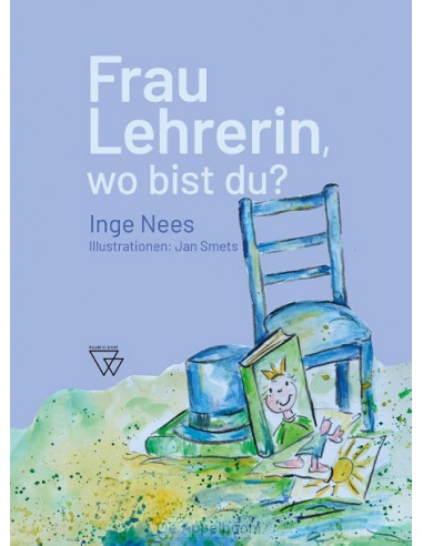 Frau Lehrerin, wo bist du?