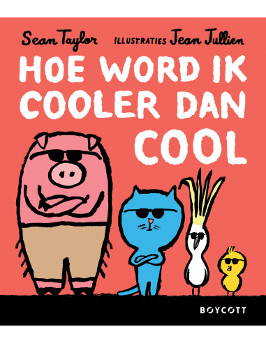 Hoe word ik cooler dan cool