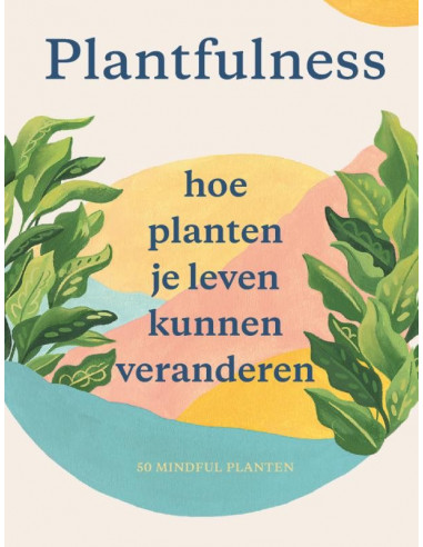 Plantfulness