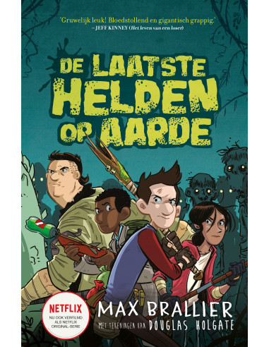 De laatste helden op aarde