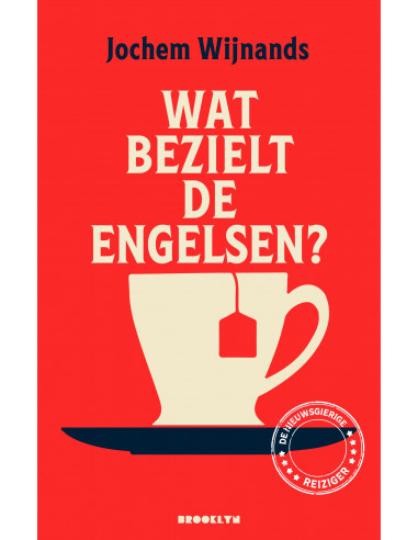 Wat bezielt de Engelsen?