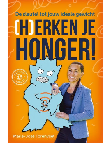 (H)erken je honger!