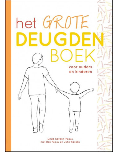 Het Grote Deugdenboek voor ouders en kin