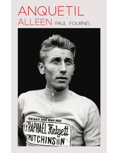 Anquetil alleen